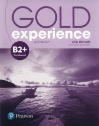 Gold experience. 2nd edition. B2+. Workbook