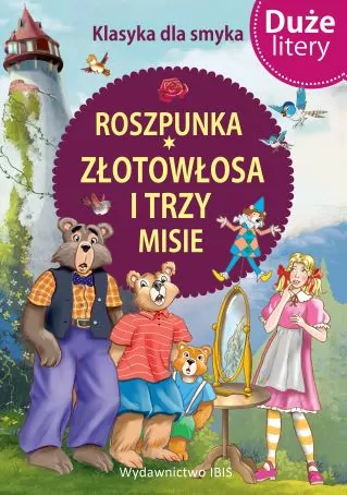 Klasyka dla smyka. Roszpunka, Złotowłosa... DL - tantis.pl