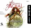 Pomnik cesarzowej Achai. Tom 1 Audiobook /CD - tantis.pl