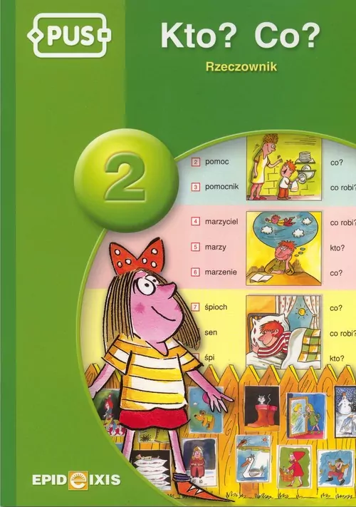 PUS Kto? Co? 2 Rzeczownik - tantis.pl