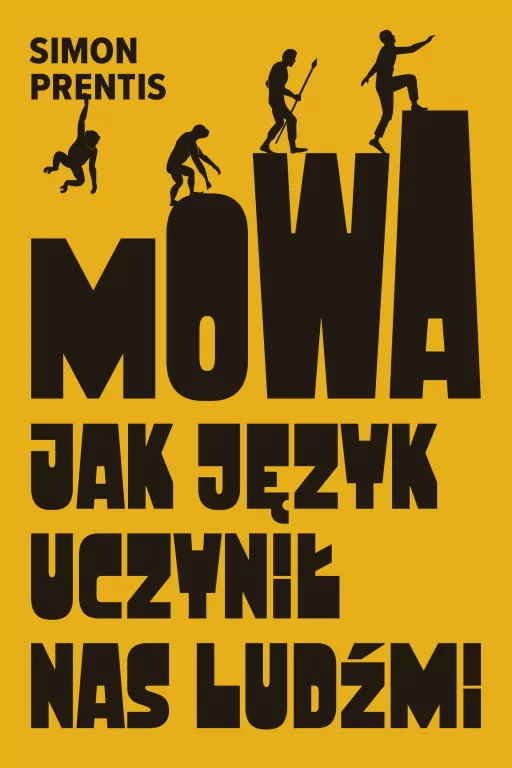 Mowa. Jak język uczynił nas ludźmi - tantis.pl
