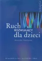 Ruch rozwijający dla dzieci - tantis.pl