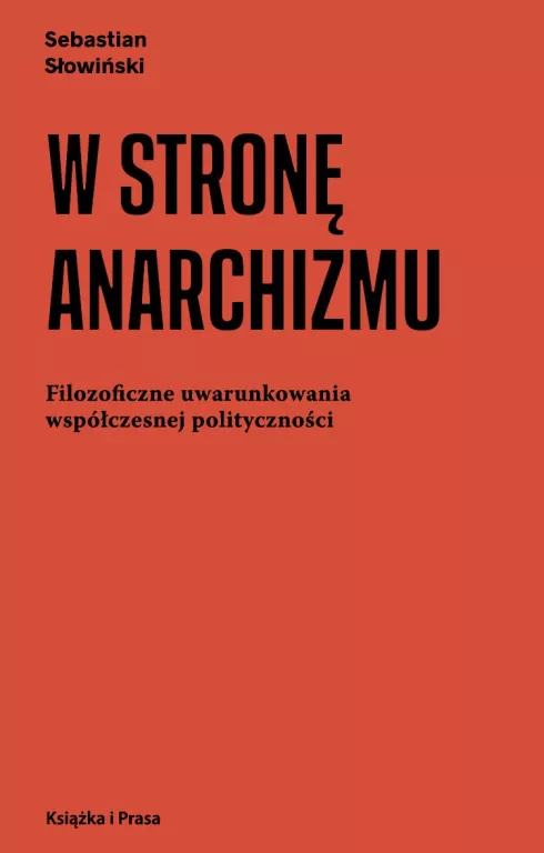 W stronę anarchizmu - tantis.pl