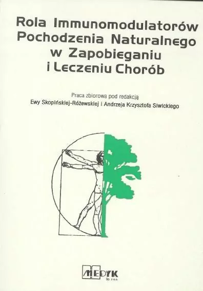 Rola immunomodulatorów pochodzenia naturalnego.. - tantis.pl