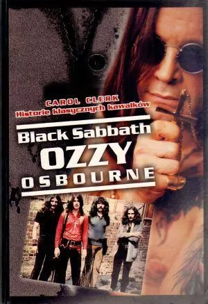 Black Sabbath. Ozzy Osbourne. Historie klasycznych kawałków - tantis.pl
