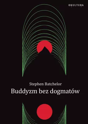 Buddyzm bez dogmatów