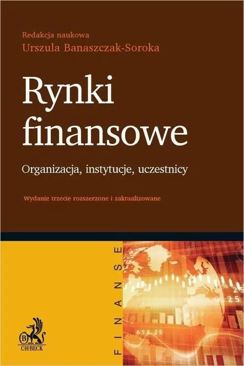 Rynki finansowe. Organizacja, instytucje, uczestnicy - tantis.pl
