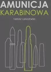 Amunicja karabinowa - tantis.pl