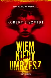 Wiem kiedy umrzesz