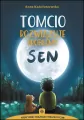 Tomcio rozwiązuje problemy. Sen w.3 - tantis.pl