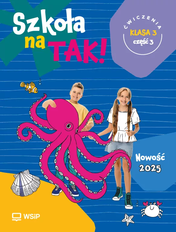 Szkoła na tak SP 3 ćwiczenia cz.3 - tantis.pl
