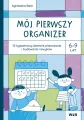 Mój pierwszy organizer. 6-9 lat. 12-tygodniowy - tantis.pl