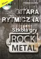 Gitara rytmiczna. Szkoła gry rock & metal w.3 - tantis.pl