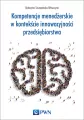 Kompetencje menedżerskie w kontekście innowacyjności przedsiębiorstwa - tantis.pl