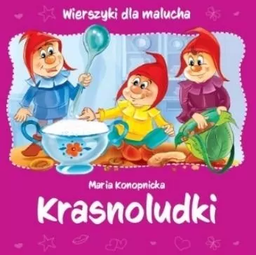 Wierszyki dla malucha. Krasnoludki - tantis.pl