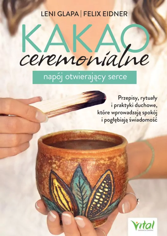 Kakao ceremonialne - napój otwierający serce.. - tantis.pl