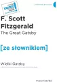 The Great Gatsby / Wielki Gatsby z podręcznym słownikiem angielsko-polskim (wyd. 2022) - tantis.pl
