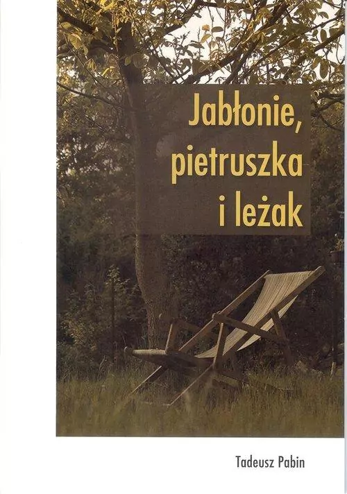 Jabłonie pietruszka i leżak - tantis.pl