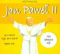 Nazywam się Jan Paweł II - Audiobook - tantis.pl