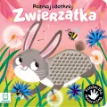 Zwierzątka. Poznaj i dotknij. Książeczka sensoryczna - tantis.pl