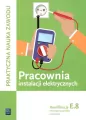 Pracownia instalacji elektryczn. Kwalifikacja E.8. Technik elektryk. Elektryk - tantis.pl