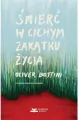 Śmierć w cichym zakątku życia - tantis.pl