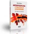 Antropozoficzna cywilizacja uzdrowienia - tantis.pl