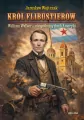 Król flibustierów. William Walker - niespokojny... - tantis.pl