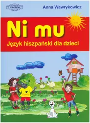 Ni mu. Język hiszpański dla dzieci