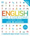 English for Everyone. Course Book Level 4 Advanced. A Complete Self-Study Programme - tantis.pl