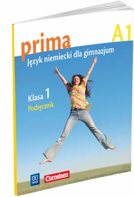 Prima. A1. Klasa 1. Podręcznik. Język niemiecki dla gimnazjum - tantis.pl