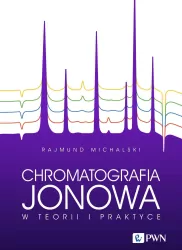 Chromatografia jonowa w teorii i praktyce