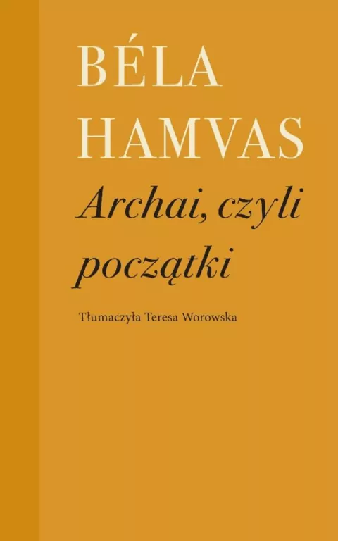 Archai, czyli początki - tantis.pl