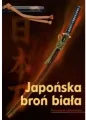 Japońska broń biała. Przewodnik użytkownika - tantis.pl
