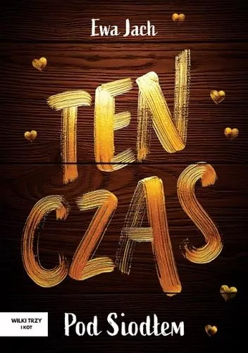 Ten czas - Pod Siodłem - tantis.pl