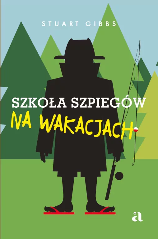 Szkoła szpiegów na wakacjach. Szkoła Szpiegów. Tom 2 - tantis.pl