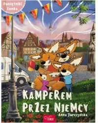 Pamiętniki Fenka. Kamperem przez Niemcy