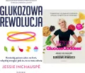Pakiet: Glukozowa rewolucja. Kontroluj poziom cukru we krwi, odzyskaj energię i jedz to, na co masz ochotę / Metoda Glucose Goddess. 4 tygodnie na to, by opanować zachcianki, odzyskać energię i czuć się rewelacyjnie - tantis.pl