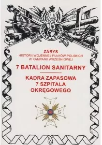 7 Batalion Sanitarny. Kadra zapasowa 7 szpitala okręgowego