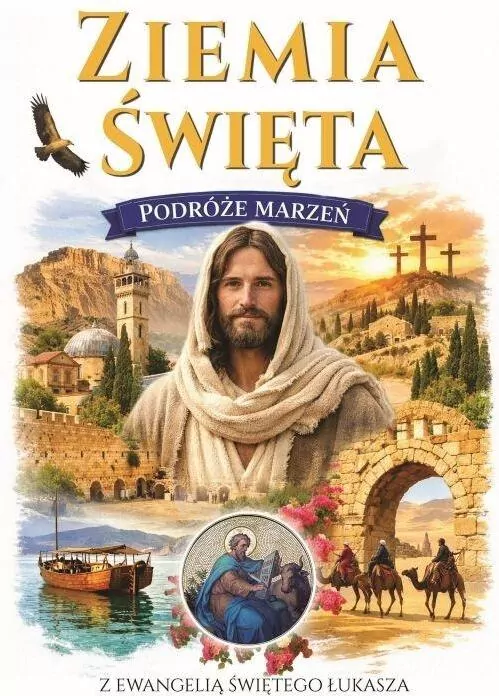 Podróże Marzeń. Ziemia Święta - tantis.pl