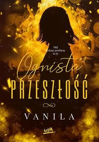 Ognista przeszłość - tantis.pl