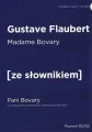 Madame Bovary. Pani Bovary z podręcznym słownikiem francusko-polskim. Poziom B1/B2. Ze słownikiem - tantis.pl