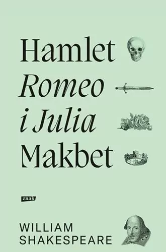 Hamlet, Romeo i Julia, Makbet - tantis.pl