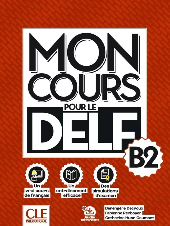 Mon Cours pour le delf Niveau B2+audio do pobrania - tantis.pl