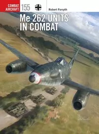 Me 262 Units in Combat - tantis.pl
