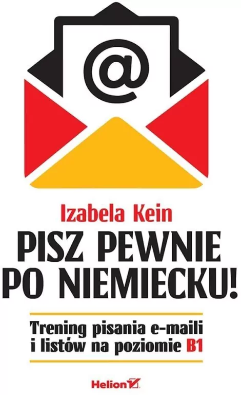 Pisz pewnie po niemiecku! Trening pisania... - tantis.pl