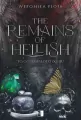 The Remains of Hellish. Hellish. Tom 6.5 - tantis.pl
