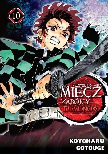 Miecz zabójcy demonów. Kimetsu no Yaiba. Tom 10 - tantis.pl