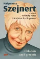 Chłodnia, czyli grzejnia. Małgorzata Szejnert w... - tantis.pl