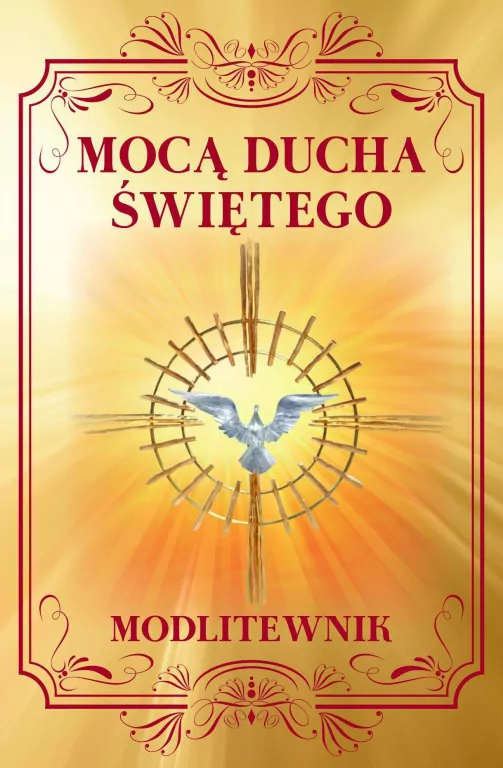 Mocą Ducha Świętego. Modlitewnik - tantis.pl